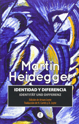 Identidad Y Diferencia - Martin Heidegger