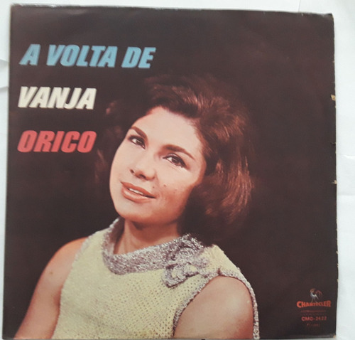 Lp Vinil (nm) A Volta De Vanja Orico Ed Brasil 1967