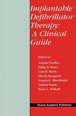 Libro Implantable Defibrillator Therapy: A Clinical Guide...