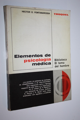 Elementos De Psicología Médica - Héctor Fontanarossa Troquel