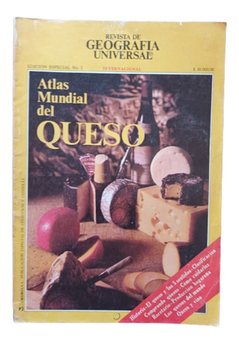 Revista De Geografía Universal Edición Especial N°2 El Queso