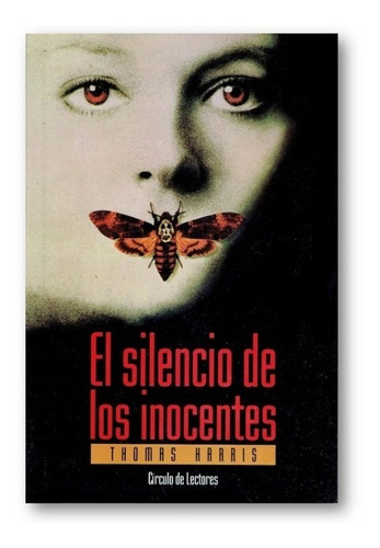 El Silencio De Los Inocentes -thomas Harris. (pasta Blanda)