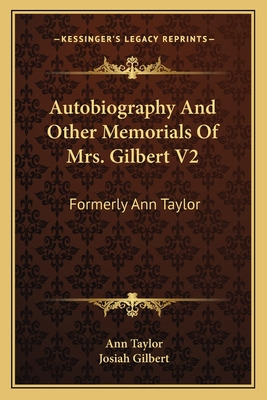 Libro Autobiography And Other Memorials Of Mrs. Gilbert V...