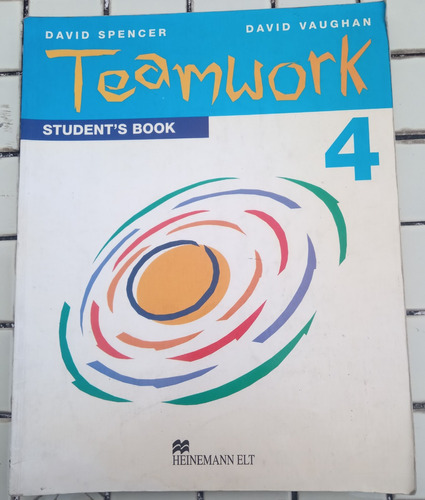 Teamwork 4 - Student's Book - Heinemann Elt 