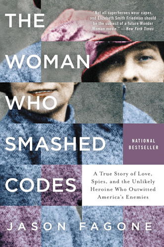 Libro: The Woman Who Smashed Codes: A True Story Of Love,