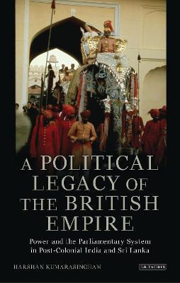 Libro A Political Legacy Of The British Empire - Harshan ...