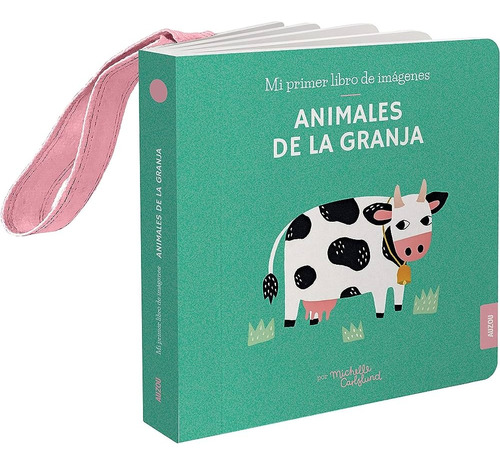 Animales De La Granja. Mi Primer Libro De Imágenes - Auzou