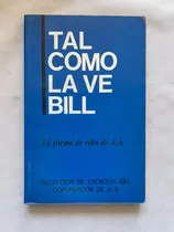 Comprar Aa Alcohólicos Anónimos Tal Como Lo Ve Bill