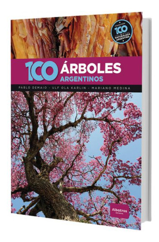 100 Arboles Argentinos