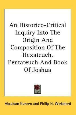 An Historico-critical Inquiry Into The Origin And Composi...