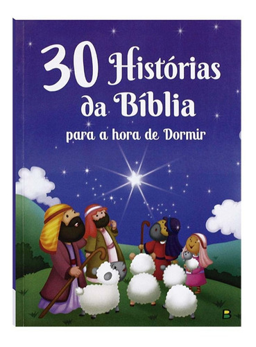 30 Histórias Da Bíblia Para A Hora De Dormir