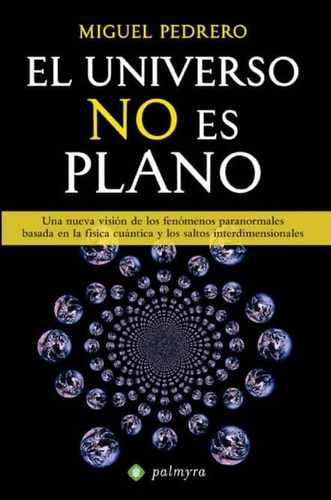 El Universo No Es Plano | Miguel Pedrero 