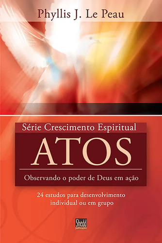 Atos - Série Crescimento Espiritual, De David F. Wells. Editora Vida Nova Em Português
