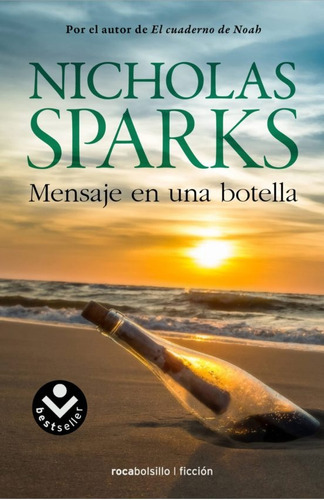 Mensaje En Una Botella, De Nicholas Sparks. Editorial Roca Bolsillo, Tapa Blanda, Edición 1 En Español