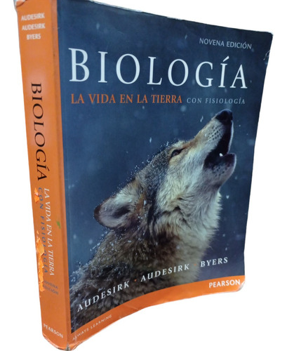 Biologia: La Vida En La Tierra Con Fisiologia  9 Ed Audersik