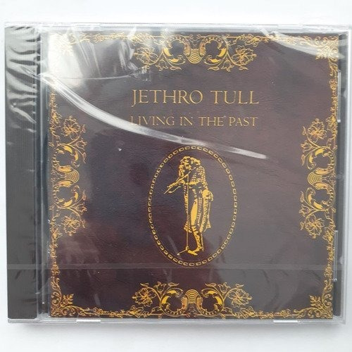 Jethro Tull Living In The Past Cd Nuevo Sellado Musicovinyl