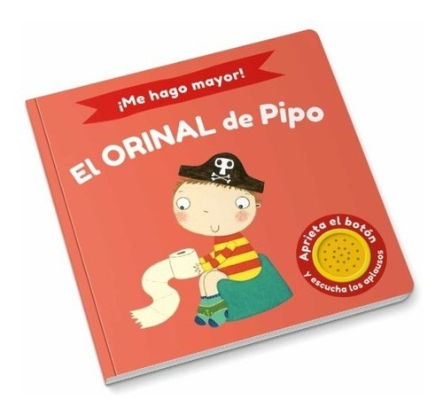 Me Hago Mayor. Orinal De Pipo, El - Andrea/williamson Melan
