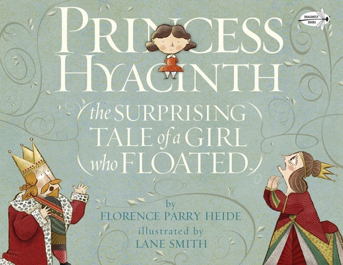 Libro Princess Hyacinth (the Surprising Tale Of A Girl Who
