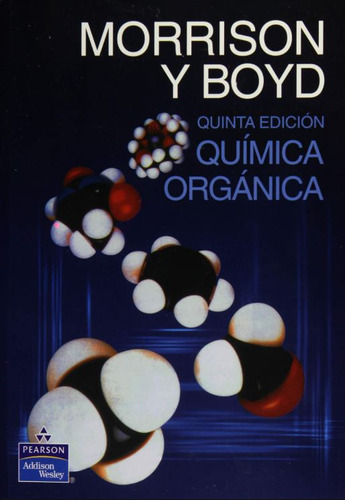 Quimica Organica - Morrison; Boyd