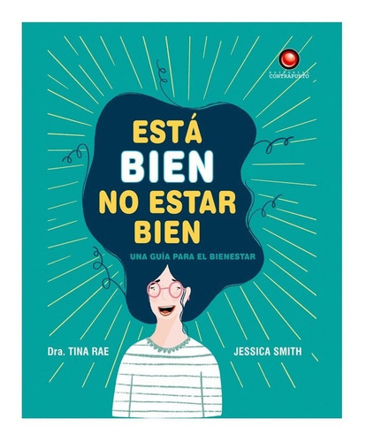 Está Bien No Estar Bien, De Tina Rae. Editorial Contrapunto, Tapa Blanda En Español