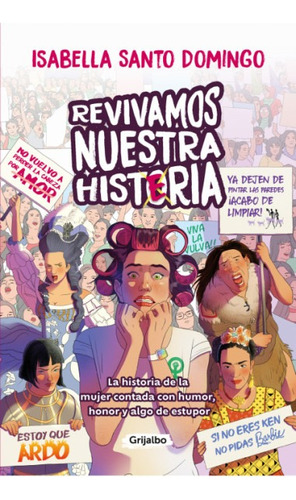 Revivamos Nuestra Histeria / Isabella Santo Domingo