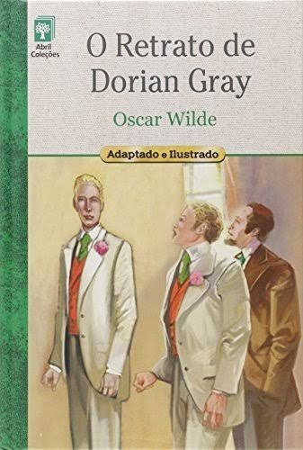 Livro O Retrato De Dorian Gray, De Oscar Wilde. Editora Abril, Capa Dura Em Português, 2012