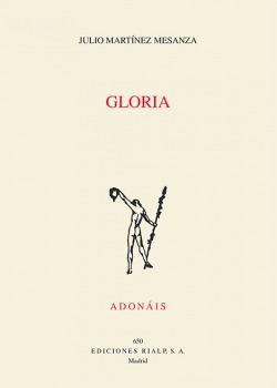 Gloria (premio Nacional De Poesía 2017, España) Martinez M