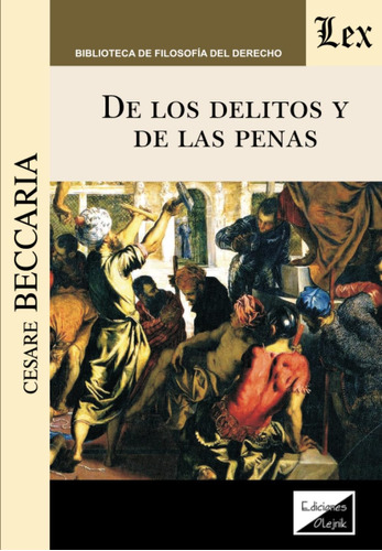 Libro: De Los Delitos Y De Las Penas (spanish Edition)