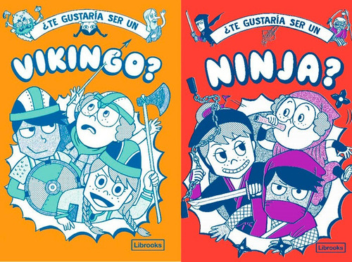 Ãâ¿te Gustaria Ser Un Vikingo O Un Ninja?, De John Haywood, Georgia Amson-bradshaw, Takayo Akiyama. Editorial Librooks Barcelona En Español