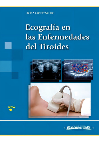 Ecografia En Las Enfermedades Del Tiroides - Jaen Diaz, J...