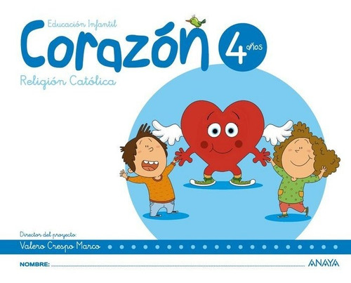 Religion 4años Ei Corazon 17 - Aa.vv