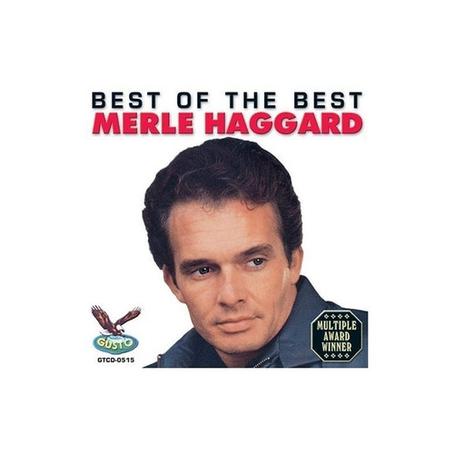 Haggard Merle Best Of The Best Usa Import Cd