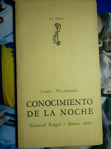 Libro Conocimiento De La Noche Carlos Mastronardi