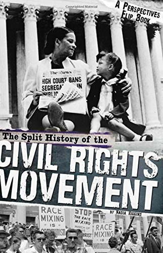 The Split History Of The Civil Rights Movement A Perspective