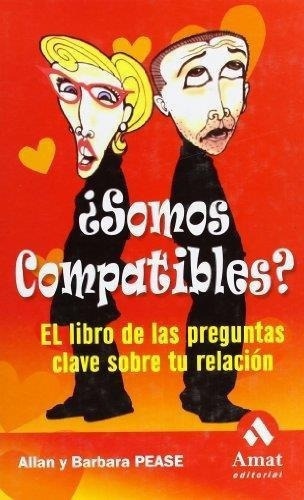 Somospatibles, De Pease, Allan. Amat Editorial En Español
