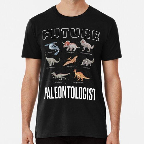 Remera Dinosaurio - Futuro Paleontólogo Algodon Premium