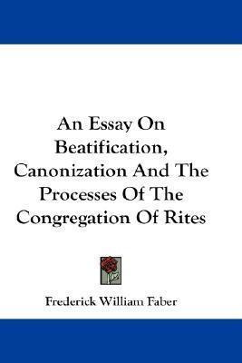 Libro An Essay On Beatification, Canonization And The Pro...
