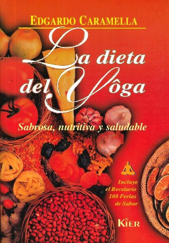Libro La Dieta Del Yôga De Edgardo Caramella