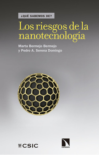 Riesgos De La Nanotecnologia,los - Bermejo Bermejo,marta