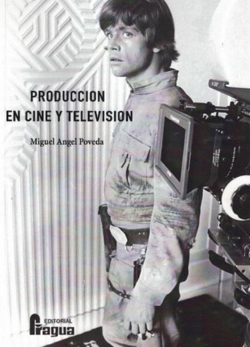 Produccion En Cine Y Television.