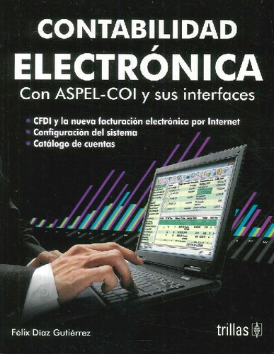 Libro Contabilidad Electrónica De Felix  Díaz Gutiérrez