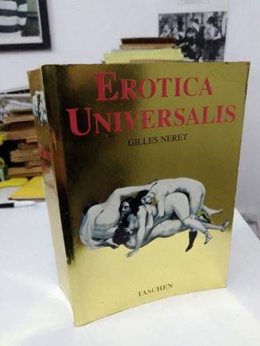 Erotica Universalis - Gilles Neret - Taschen (trilingüe)