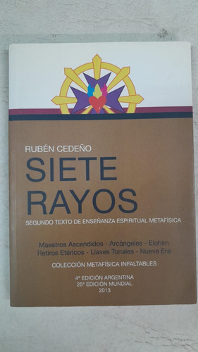 Siete Rayos - Ruben Cedeño - Coleccion Metafisica