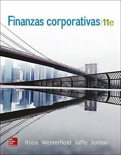 Finanzas Corporativas [11 Edicion]