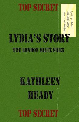 Libro Lydia's Story: The London Blitz Files - George, Jake