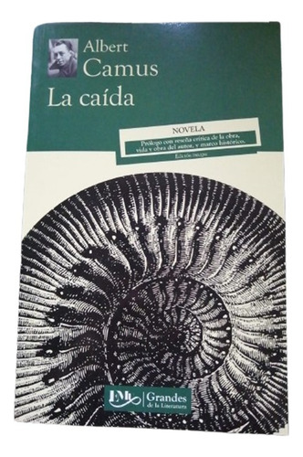 La Caída - Albert Camus - Novela Clásica - Emu - Pb