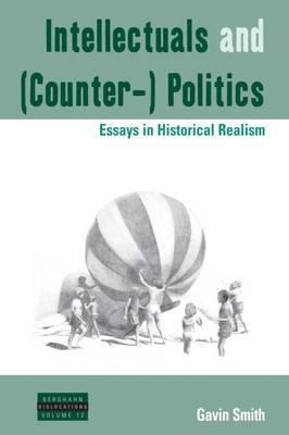 Libro Intellectuals And (counter-) Politics - Gavin Smith