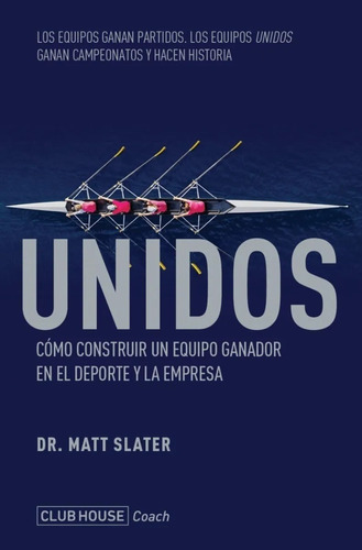 Libro Unidos - Dr. Matt Slater