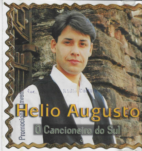 Cd - Helio Augusto- O Cancioneiro Do Sul (usado)