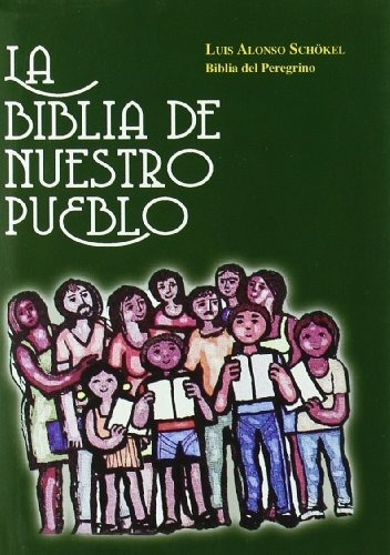 La Biblia De Nuestro Pueblo : España